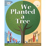 We Planted a Tree