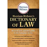 Merriam-Webster’s Dictionary of Law