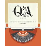 Q&A a Day for Writers: 1-Year Journal