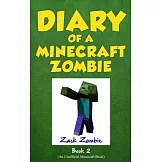 Diary of a Minecraft Zombie Book 2