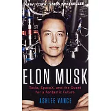 Elon Musk:Tesla, SpaceX, and the Quest for a Fantastic Future