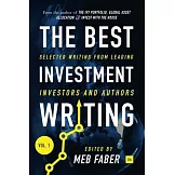 The Best Investment Writing: Selected Writing from Leading Investors and Authors