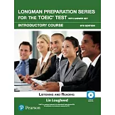 Longman Preparation Series for the Toeic Test: Listening and Reading: Introductory With Mp3 With Answer Key