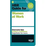 HBR Guide for Women at Work (HBR Guide Series)