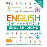 English for Everyone: English Idioms