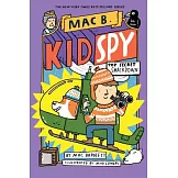 Top Secret Smackdown (Mac B., Kid Spy #3)