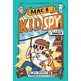 The Sound of Danger (Mac B., Kid Spy #5)