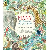 Many: The Diversity of Life on Earth