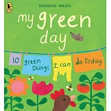 My Green Day: 10 Green Things I Can Do Today
