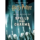 哈利波特迷你書：魔法咒語 From the Films of Harry Potter: Mini Book of Spells and Charms