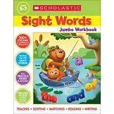 Scholastic Sight Words Jumbo Workbook: 300+ Practice Pages Targeting the Top 100 High-Frequency Words