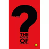 The Power of Ignorance