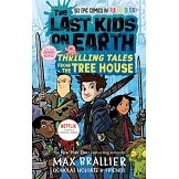 【圖像小說版】The Last Kids on Earth: Thrilling Tales from the Tree House