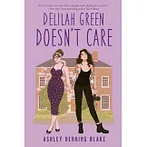 Delilah Green Doesn’t Care