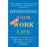 Designing Your New Work Life