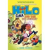 Hilo Book 8: Gina and the Big Secret