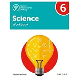 Oxford International Primary Science Second Edition Workbook 6