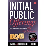 Initial Public Offerings -- 2nd Edition: The Mechanics and Performance of IPOs
