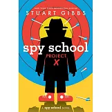 間諜學校 10 Spy School Project X