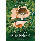 A Better Best Friend