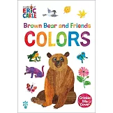 Brown Bear and Friends Colors (World of Eric Carle)