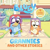 Bluey四合一故事集Bluey: Grannies and Other Stories: 4 Stories in 1 Book. Hooray!