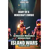 Diary of a Minecraft Zombie: Island Wars: Island Wars