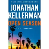 Open Season: An Alex Delaware Novel