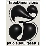 Threedimensional: 3D Graphics in Branding and Design