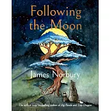 Following the Moon: From the International Bestselling Author of Big Panda and Tiny Dragon