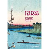 The Four Seasons: Great Works of Japanese Woodblock Printing