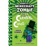 Diary of a Minecraft Zombie Book 21: Carnival Chaos