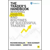 The Trader’s Handbook: Winning Habits and Routines of Successful Traders