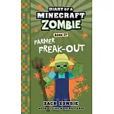 Diary of a Minecraft Zombie Book 39: Farmer Freak-Out