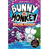 Bunny vs Monkey: Machine Mayhem (Book 6)