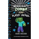 Diary of a Minecraft Zombie Book 33: Player Patrol