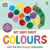 硬頁翻翻書My Very First Colours with The Very Hungry Caterpillar: A Lift-the-Flap Book