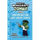 Diary of a Minecraft Zombie Book 27: Pirates of the Lost Ocean Temple