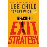 Exit Strategy: A Reacher Novel
