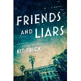 Friends and Liars