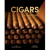 Cigars: A Biography
