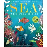 海洋貼紙遊戲書（超過200張絕美貼紙）Sea: Activity Book