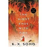 The Night Ends with Fire