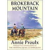 Brokeback Mountain: Now a Major Motion Picture