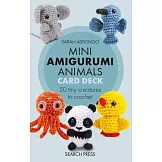 Mini Amigurumi Animals Card Deck: 50 Tiny Creatures to Crochet