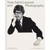 Yves Saint Laurent and Photography