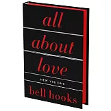 All about Love: The Deluxe Collector’s Edition: New Visions