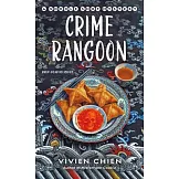 Crime Rangoon: A Noodle Shop Mystery