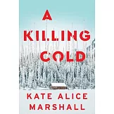 A Killing Cold