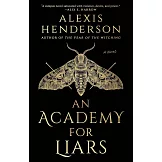 An Academy for Liars